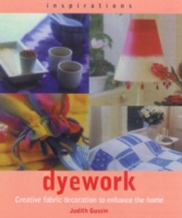 Inspirations: Dyework