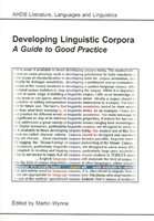 Developing Linguistic Corpora A Guide to Good Practice