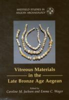 Vitreous Materials in the Late Bronze Age Aegean