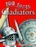 100 Facts - Gladiators
