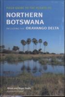Field Guide to the Plants of Northern Botswana