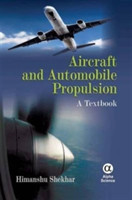 Aircraft and Automobile Propulsion