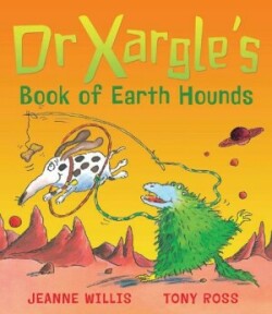 Dr Xargle's Book Of Earth Hounds