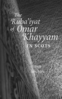 Ruba'iyat of Omar Khayyam in Scots