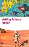 Writing Science Fiction What If!