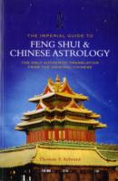 Imperial Guide to Feng Shui and Chinese Astrology