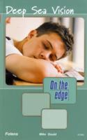 On the Edge: Level A Set 2 Book 2 Deep Sea Vision