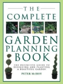 Complete Garden Planning Book