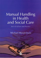 Manual Handling in Health and Social Care