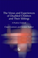 Views and Experiences of Disabled Children and Their Siblings