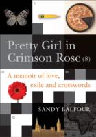 Pretty Girl In Crimson Rose