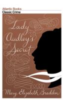 Lady Audley's Secret