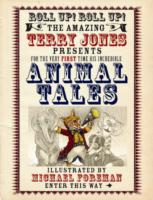 Fantastic World of Terry Jones: Animal Tales