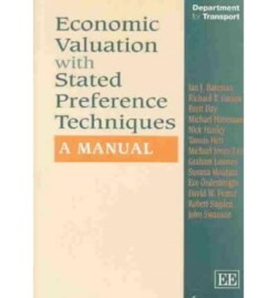 Economic Valuation with Stated Preference Techniques