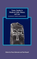 Tome: Studies in Medieval Celtic History and Law in Honour of Thomas Charles-Edwards
