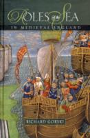 Roles of the Sea in Medieval England