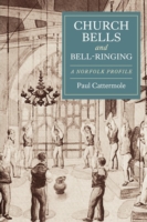 Church Bells and Bell-Ringing