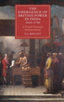 Emergence of British Power in India, 1600-1784