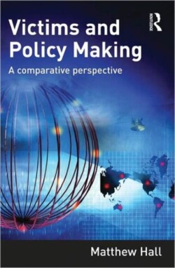 Victims and Policy-Making