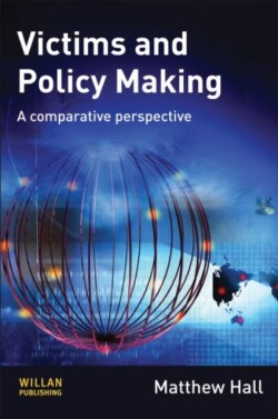 Victims and Policy-Making