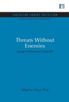 Threats Without Enemies