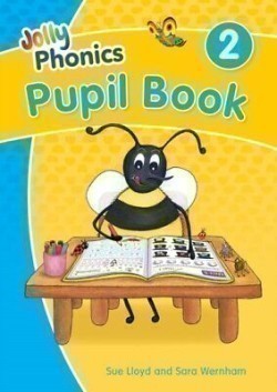 Jolly Phonics Pupil Book 2 in Precursive Letters (British English edition)
