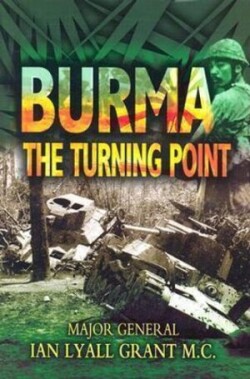 Burma: The Turning Point