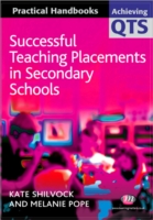 Successful Teaching Placements in Secondary Schools