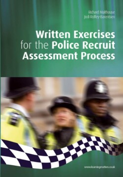 Written Exercises for the Police Recruit Assessment Process