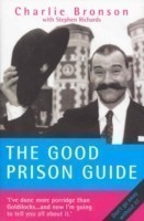 Behind Bars – Britain's Most Notorious Prisoner Reveals What Life is Like Inside