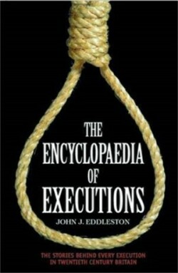 Encyclopaedia Of Executions