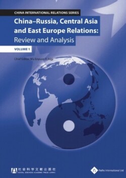 China-Russia, Central Asia & East Europe Relations