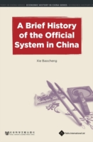 Brief History of the Official System in China