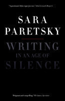 Writing in an Age of Silence