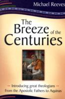 Breeze of the Centuries