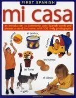 First Spanish: Mi Casa