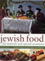 Jewish Food for Festivals and Special Occasions