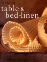 Making Table and Bed-linen