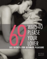 69 Ways To Please Your Lover  Sex Secrets For Ultimate Pleasure