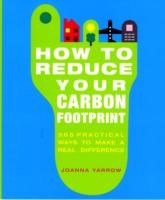 How to Reduce Your Carbon Footprint