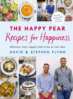 Happy Pear: Recipes for Happiness