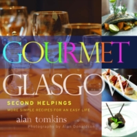 Gourmet Glasgow: Vol. 2