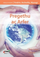 Ymdrin, Archwilio, Mynegi: Pregethu ac Arfer