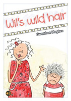 All Eyes and Ears Series: Wil's Wild Hair