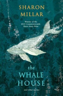 Whale House and other stories