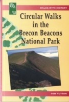 Walks with History Series: Circular Walks in the Brecon Beacons National Park