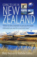 Going To Live In New Zealand 2e