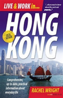 Live & Work In Hong Kong, 3rd Edition