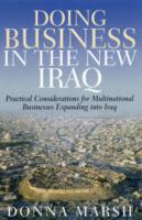 Doing Business In The New Iraq