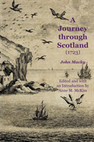 Journey Through Scotland (1723)